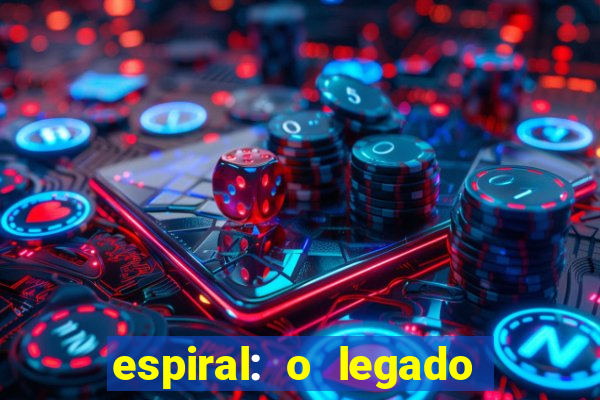 espiral: o legado de jogos mortais filme completo dublado